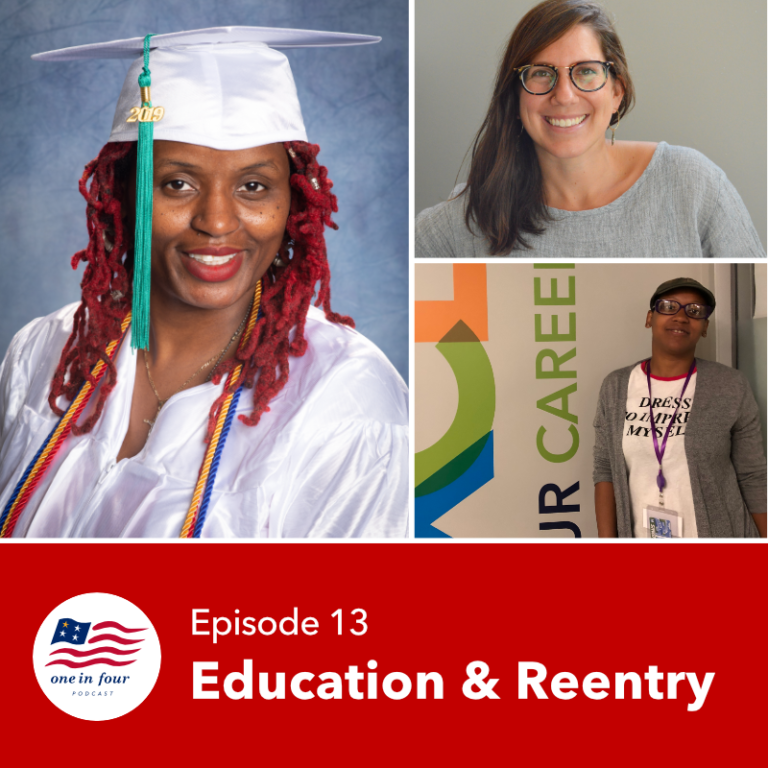 Episode 13 Education and Re-entry